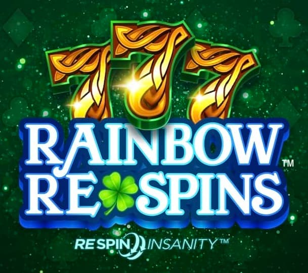 777 Rainbow Respins