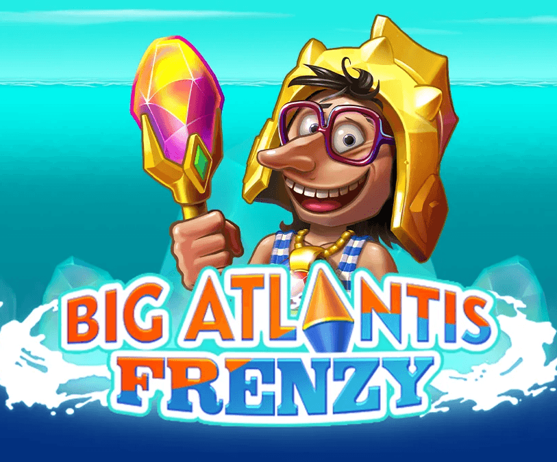 Big Atlantis Frenzy