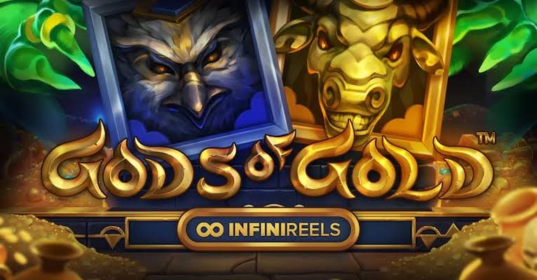 Gods of Gold: InfiniReels™