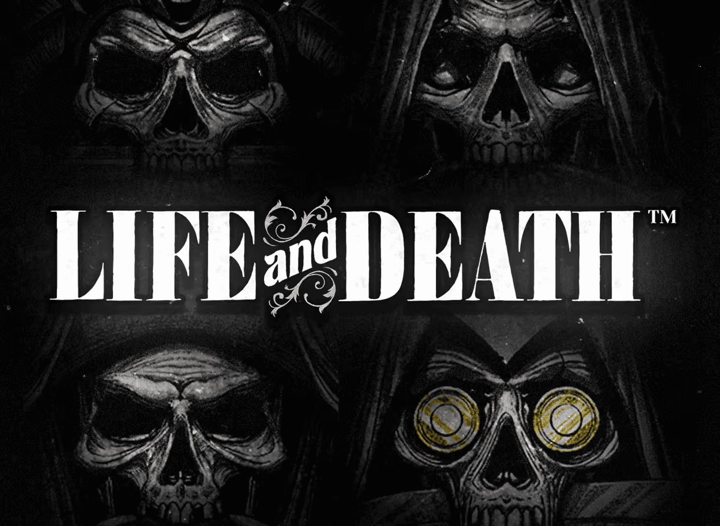 Life and Death