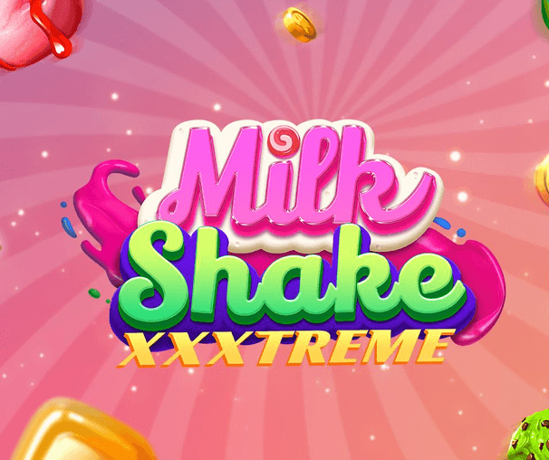 Milkshake™ XXXtreme