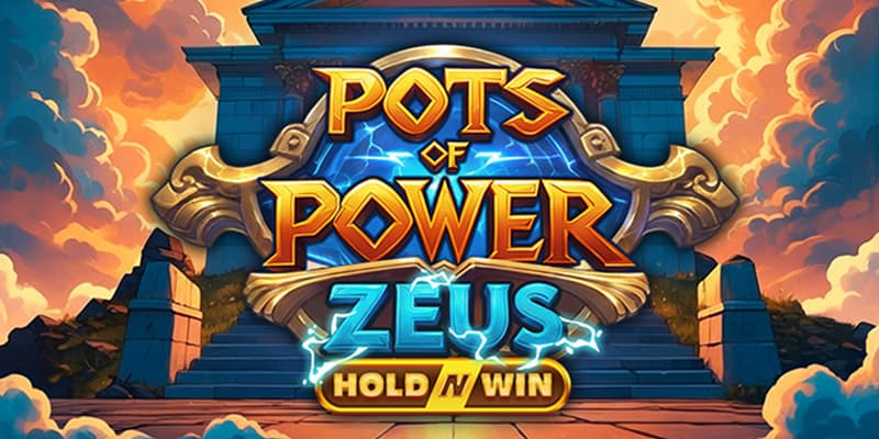 Pots Of Power Zeus