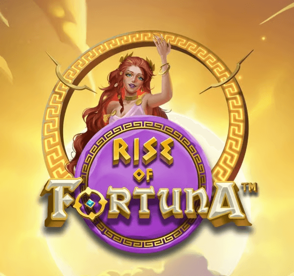 Rise Of Fortuna