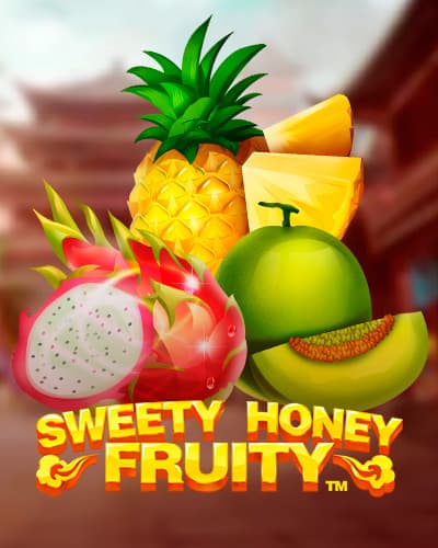 Sweety Honey Fruity™