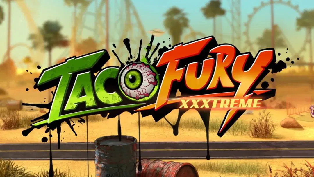 Taco Fury™ XXXtreme